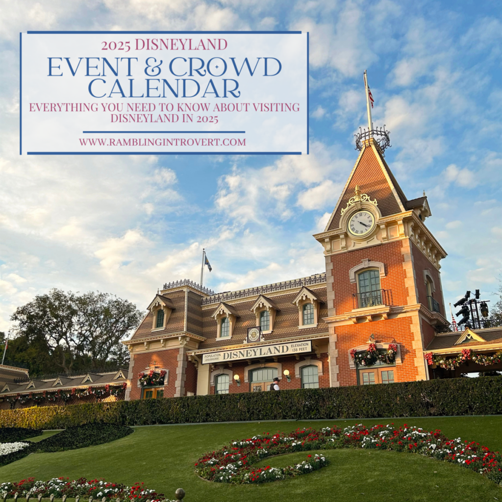 2025 Disneyland Event And Crowd Calendar The Rambling Introvert