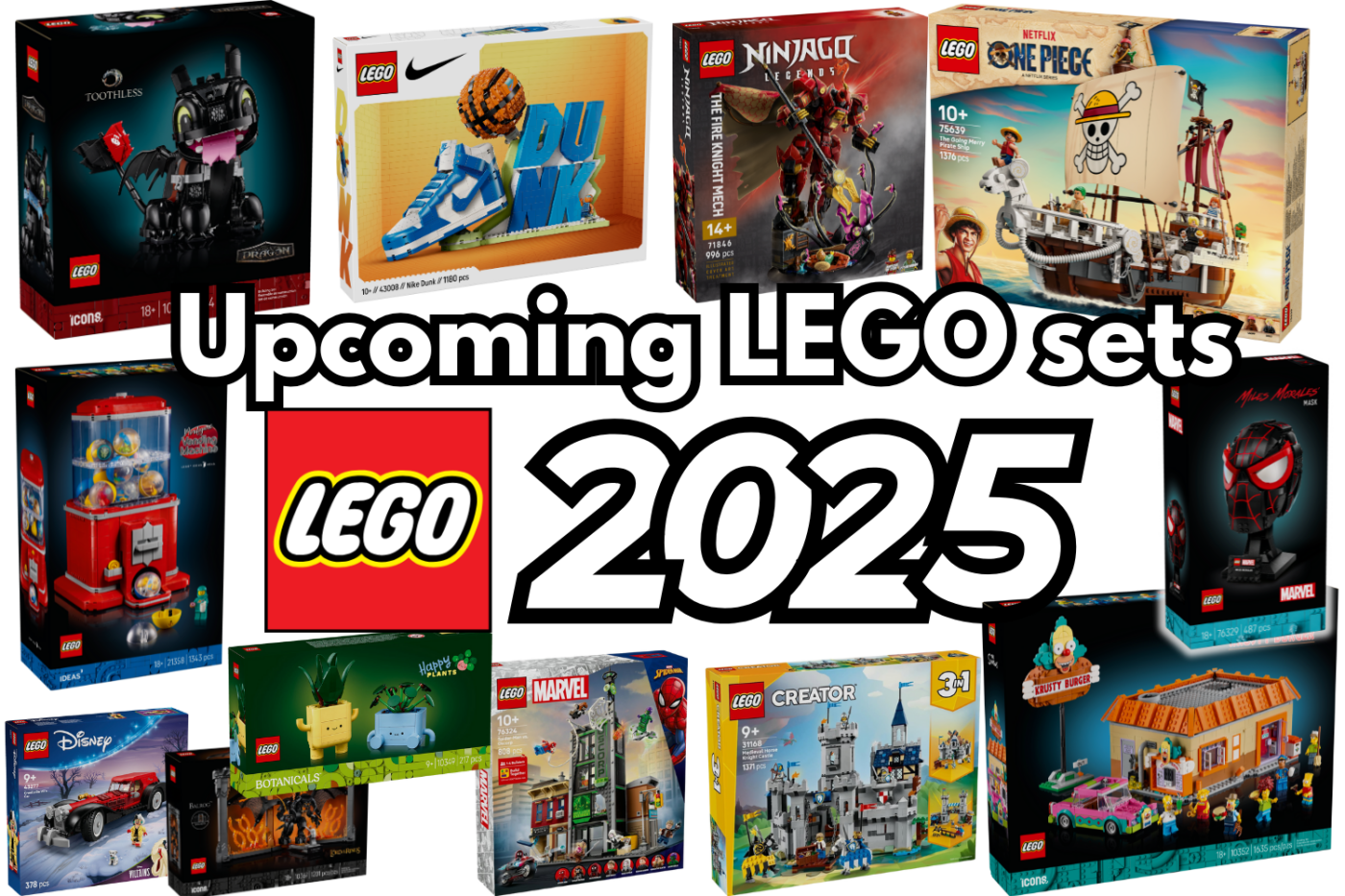 Complete List Of Upcoming 2025 LEGO Sets Jay s Brick Blog