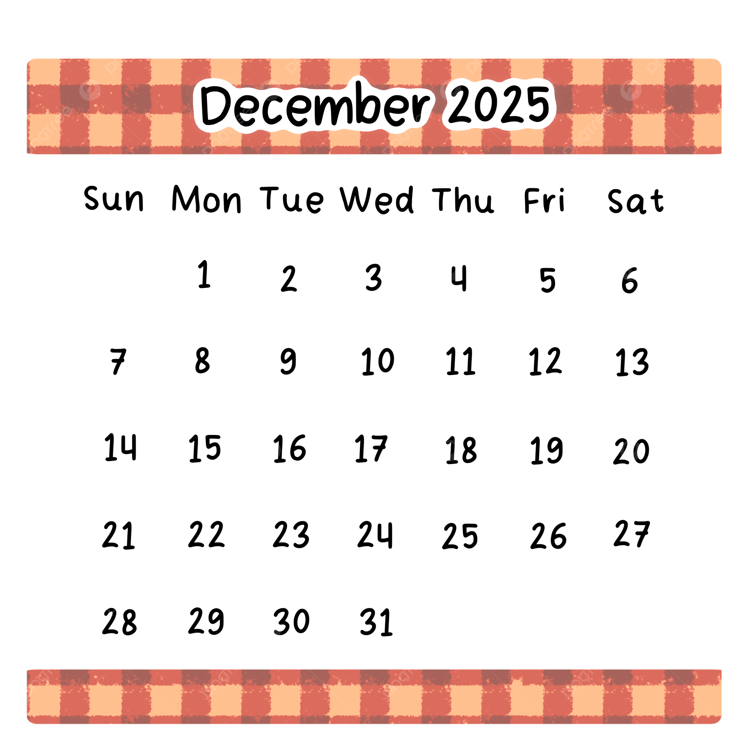 December Calendar Of 2025 Template December 2025 Calendar PNG Transparent Clipart Image And PSD File For Free Download