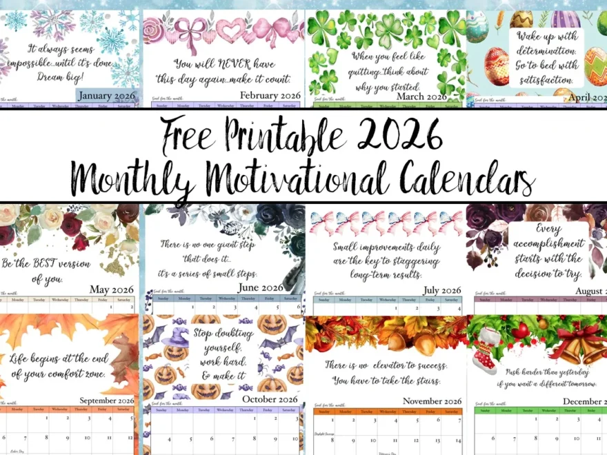 Free Printable 2026 Monthly Motivational Calendars