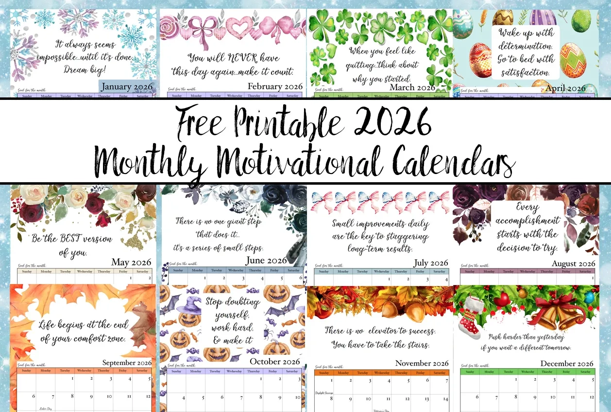 Free Printable 2026 Monthly Motivational Calendars