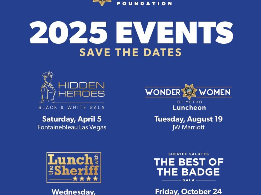 Get Ready To Celebrate 2025 Events You Won t Want To Miss Las Vegas Metropolitan Police Department Foundation