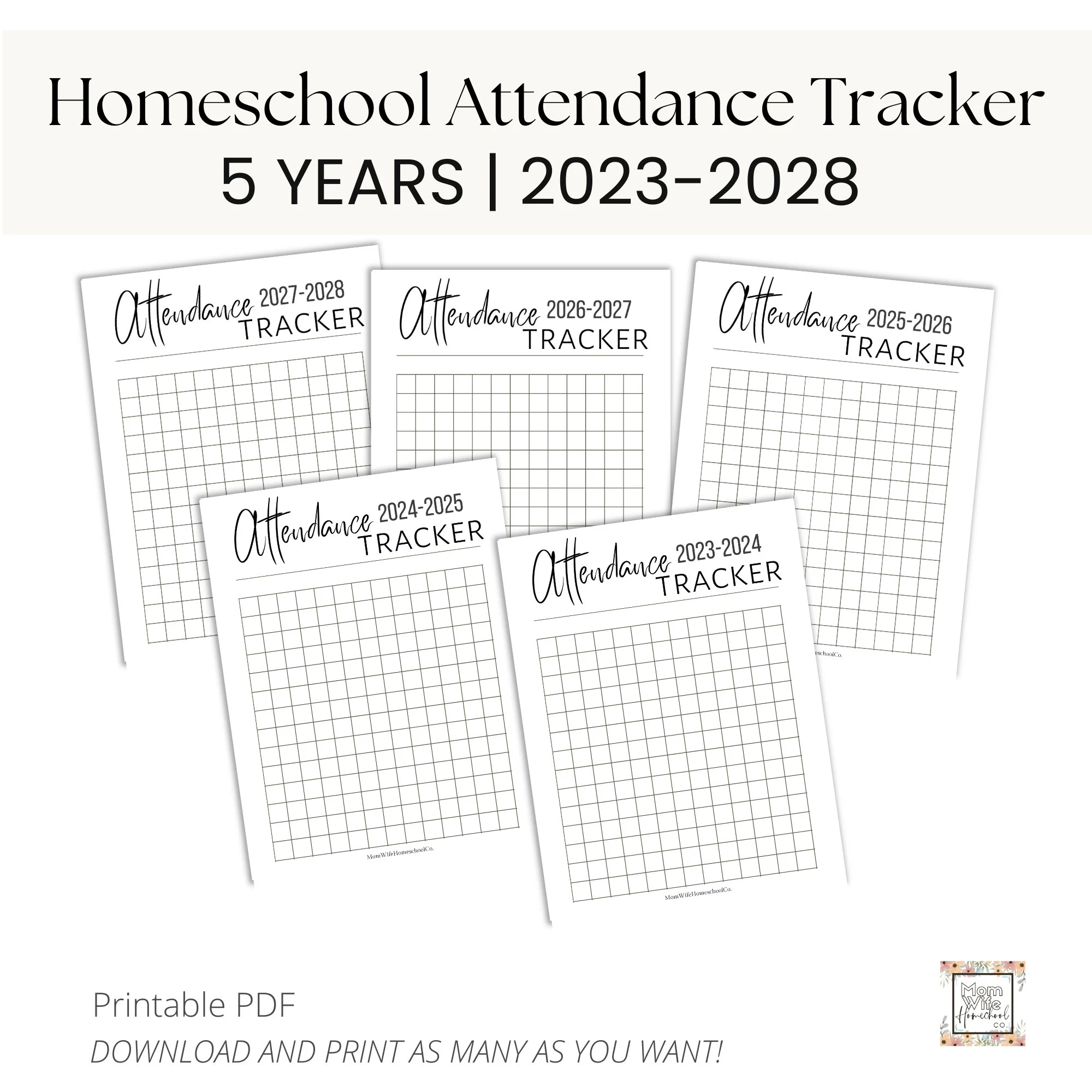Homeschool Attendance Record Trackers 5 Homeschool Years 2023 2024 2025 2026 2027 2028 Instant Download Planner Printables Binder Etsy