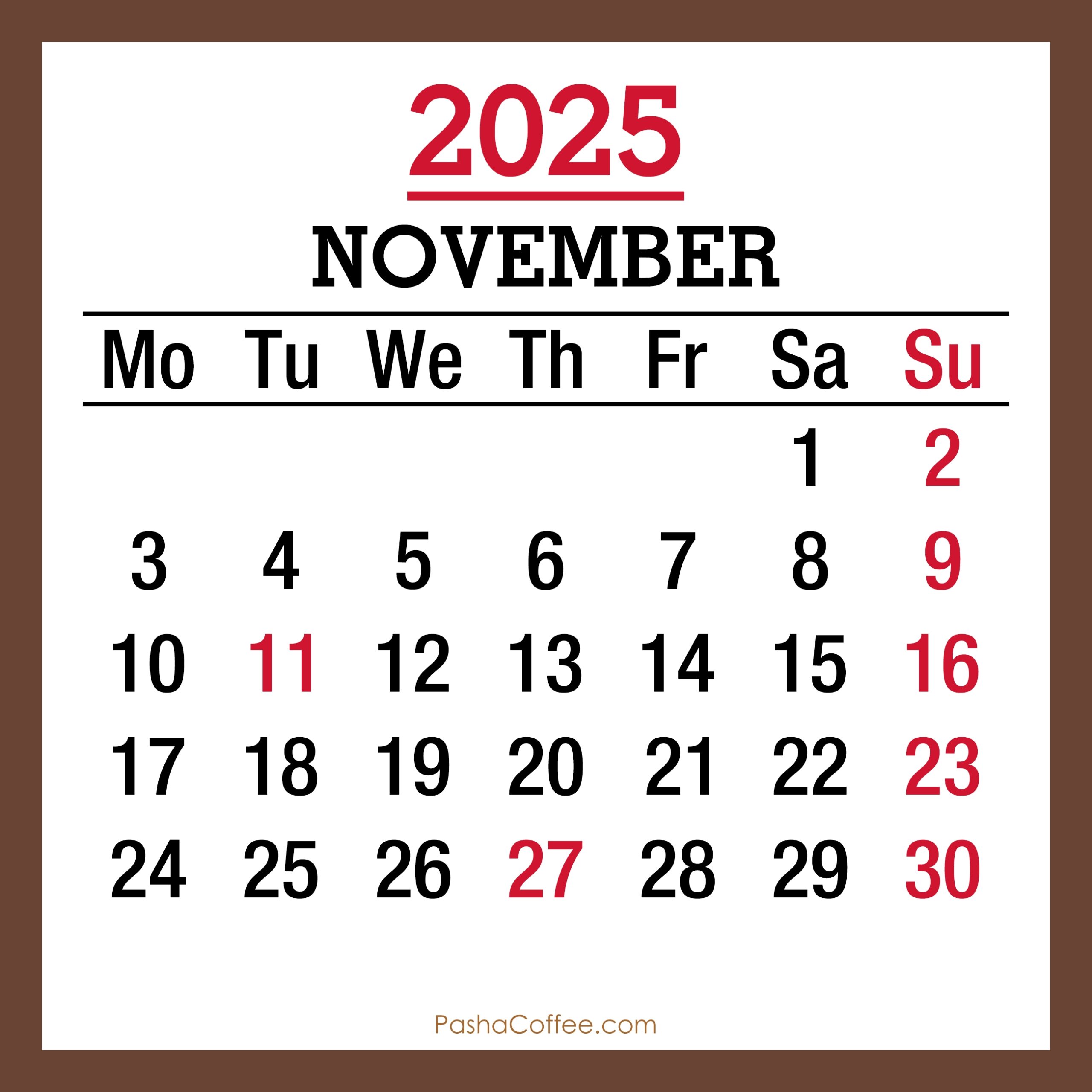 November 2025 Monthly Calendar With Holidays Printable Free Brown Monday Start PashaCoffee