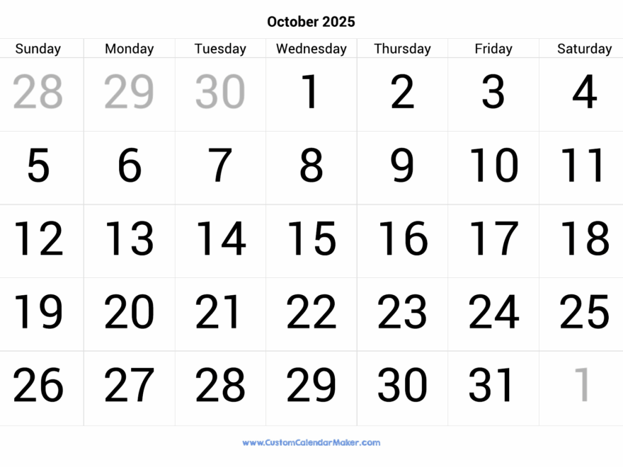 October 2025 Calendar Printable With Large Numbers Custom Calendar Maker