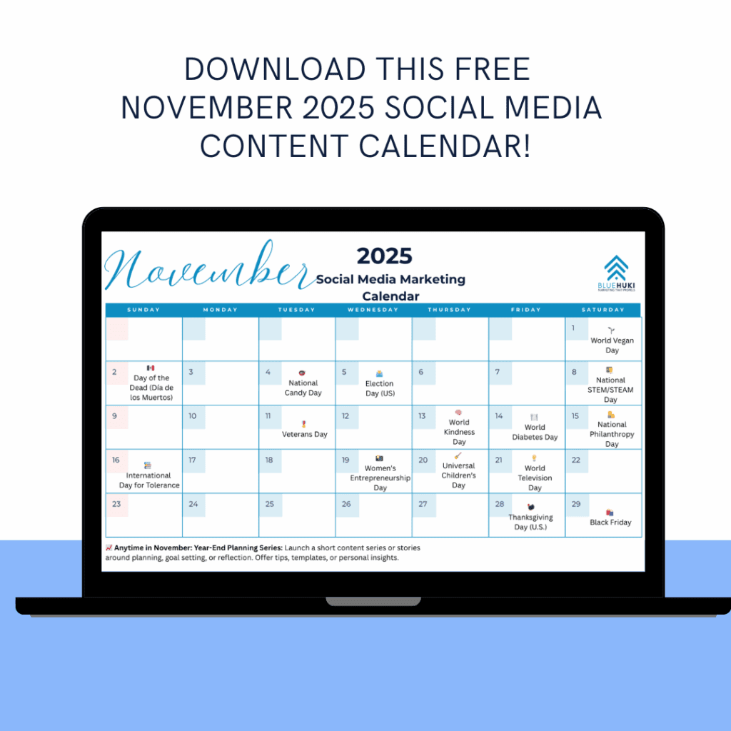 Rooted In Gratitude November 2025 Social Media Calendar BlueHuki Digital Marketing And Websites Mid Atlantic Washington DC